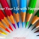 colour your life with happiness